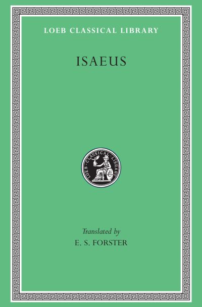The Loeb Classical Library: Isaeus