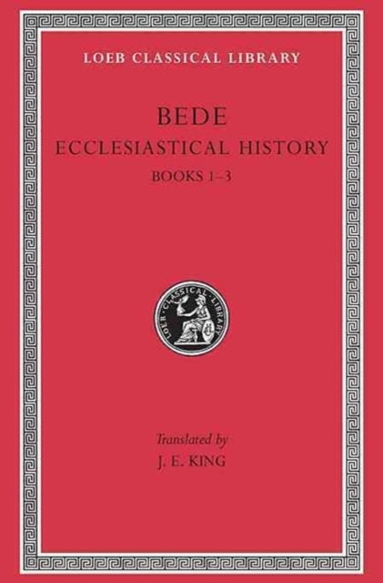 The Loeb Classical Library: Ecclesiastical History, Volume I : Books 1–3