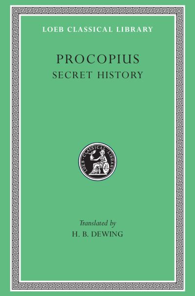 The Loeb Classical Library: Secret History