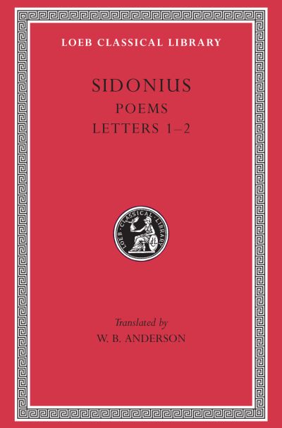 The Loeb Classical Library: Poems. Letters : Books 1–2