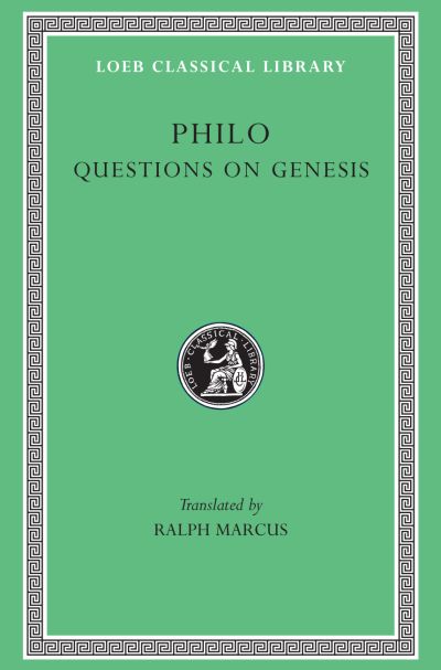 The Loeb Classical Library: Questions on Genesis