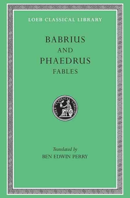 The Loeb Classical Library: Fables