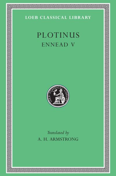 The Loeb Classical Library: Ennead V