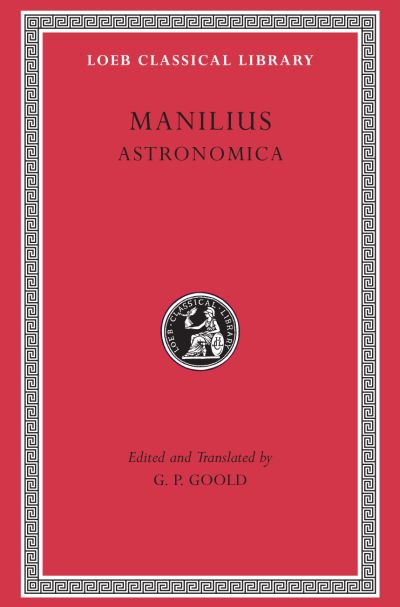 The Loeb Classical Library: Astronomica