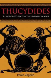 Thucydides : An Introduction for the Common Reader