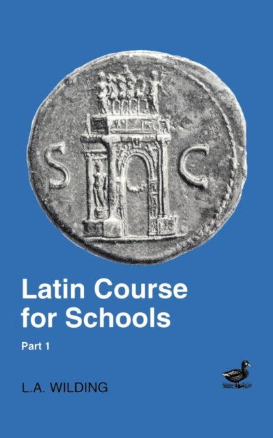 Latin Course for Schools Part 1