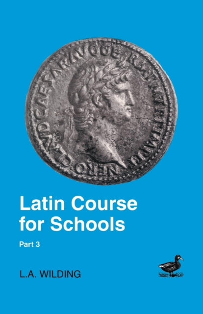 Latin Course for Schools Part 3