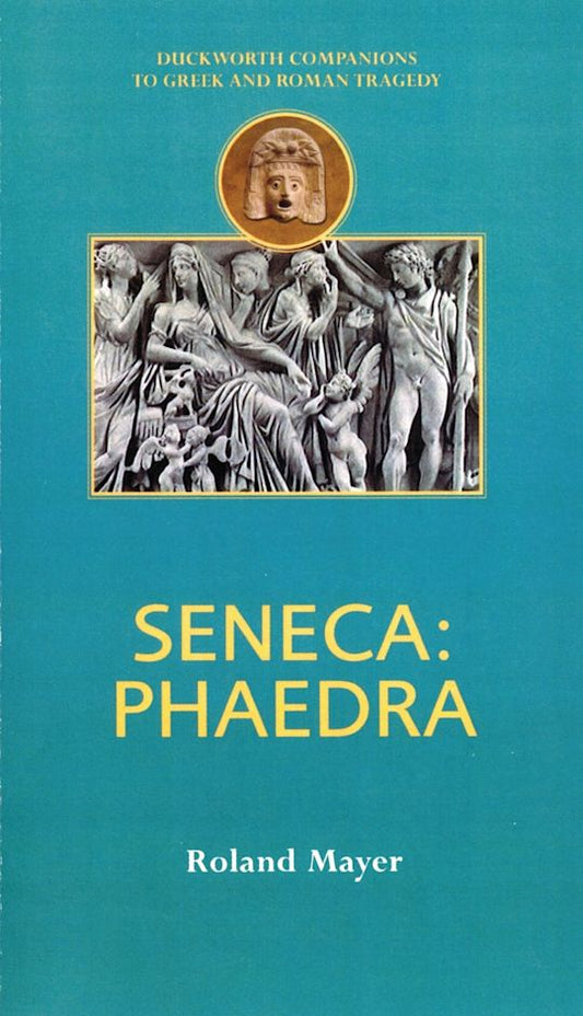 Seneca: Phaedra