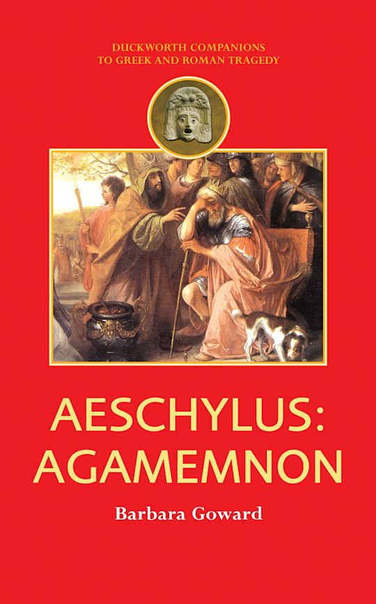 Aeschylus: Agamemnon