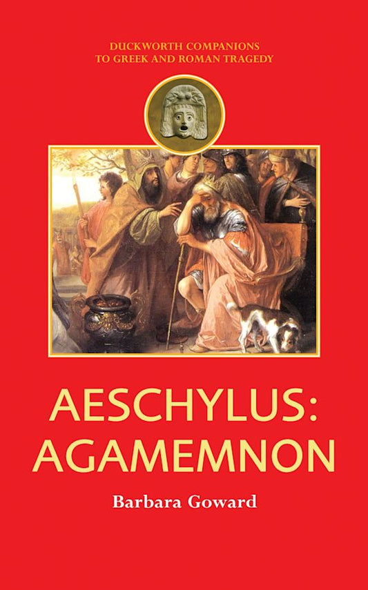 Aeschylus: Agamemnon
