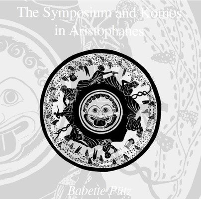 Symposium and Komos in Aristophanes