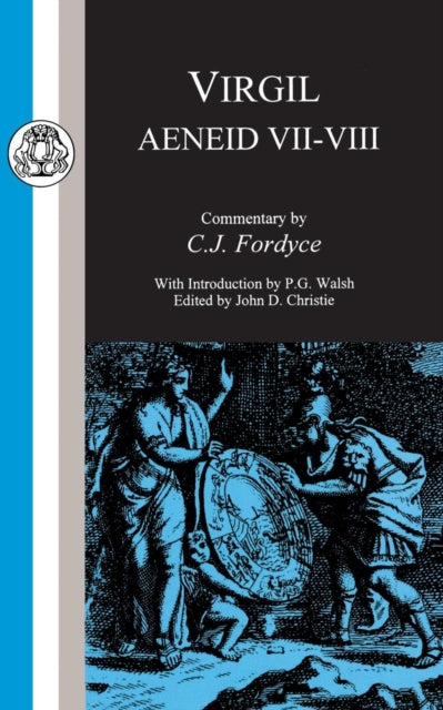 Virgil: Aeneid VII-VIII