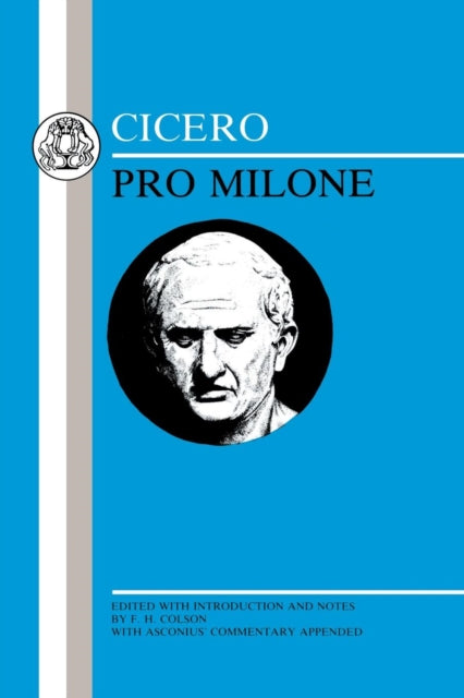 Cicero: "Pro Milone"