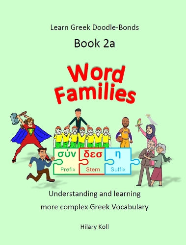 Learn Greek Doodle-Bonds 2a : Word Families