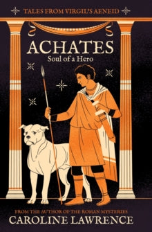 Achates : Soul of a Hero