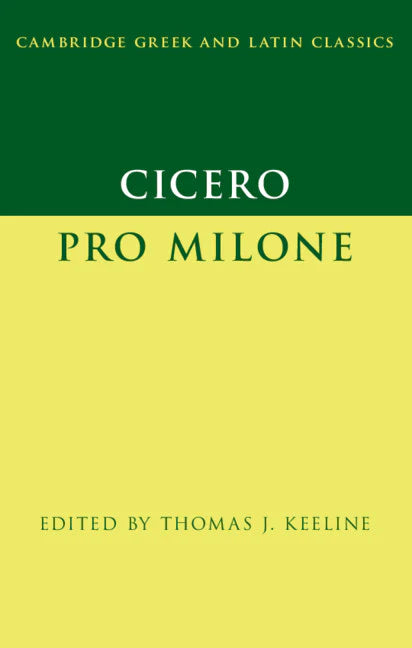 Cicero: Pro Milone