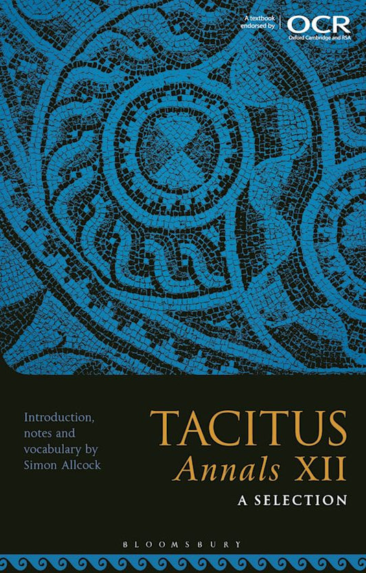 Tacitus: Annals XII - A Selection