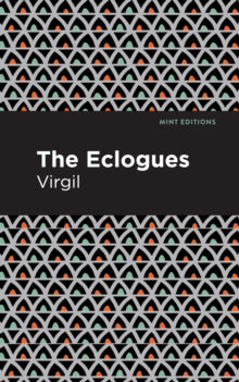 The Eclogues - Mint Editions