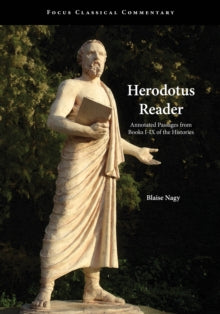 Herodotus Reader : Annotated Passages from Books I-IX of the Histories