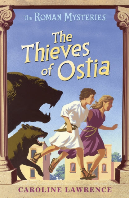 The Roman Mysteries Book 1: The Thieves of Ostia