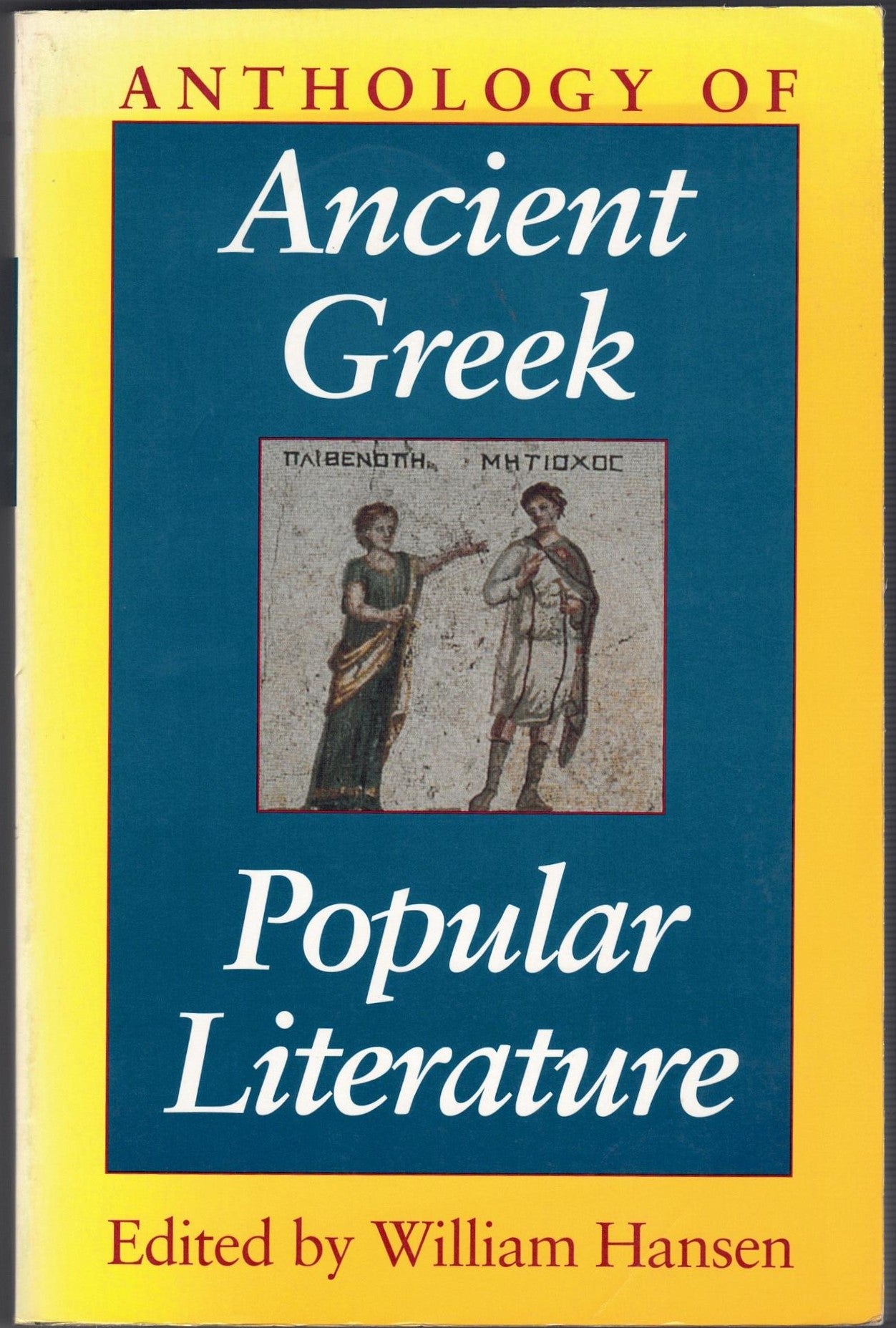 Anthology of Ancient Greek Popular Literature