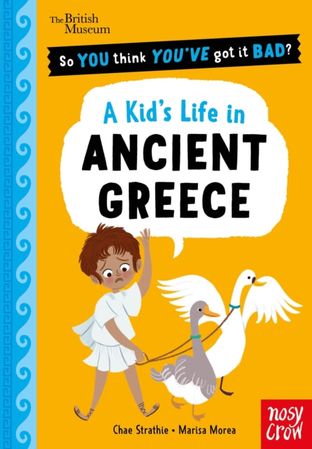 So You Think You've Got It Bad? Pocket Editions: A Kid's Life in Ancient Greece