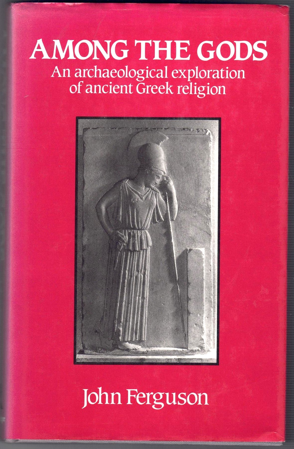 Among the Gods: Archaeological Exploration of Ancient Greek Religion