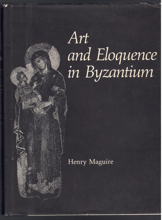 Art and Eloquence in Byzantium