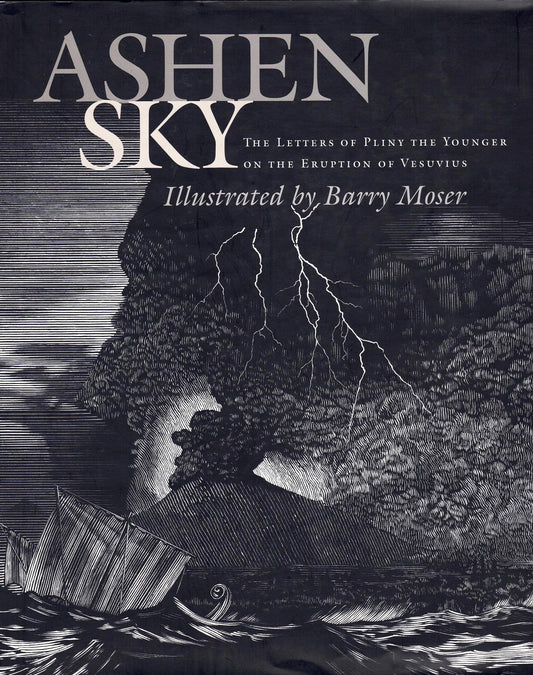 Ashen Sky – The Letters of Pliny the Younger on the Eruption of Vesuvius