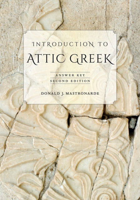 Introduction to Attic Greek : Answer Key – Hellenic Bookservice