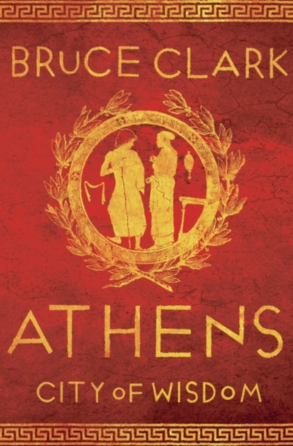 Athens  City of Wisdom Hardback Sale