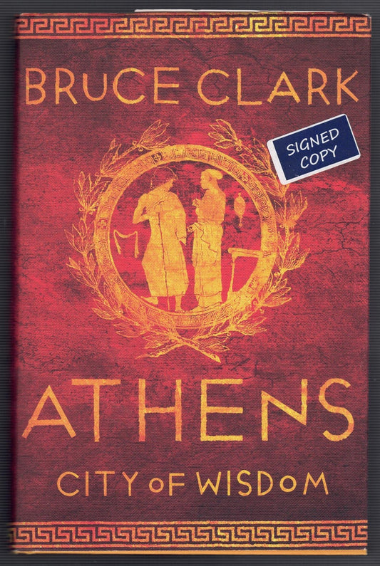Athens  City of Wisdom  Signed Copy