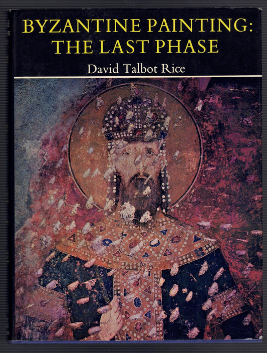Byzantine Painting: The Last Phase