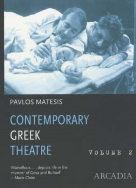 Contemporary Greek Theatre: v. 2