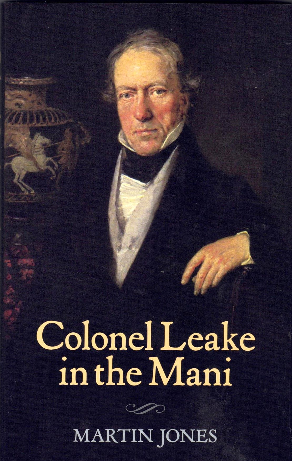 MANI - Colonel Leake in the Mani