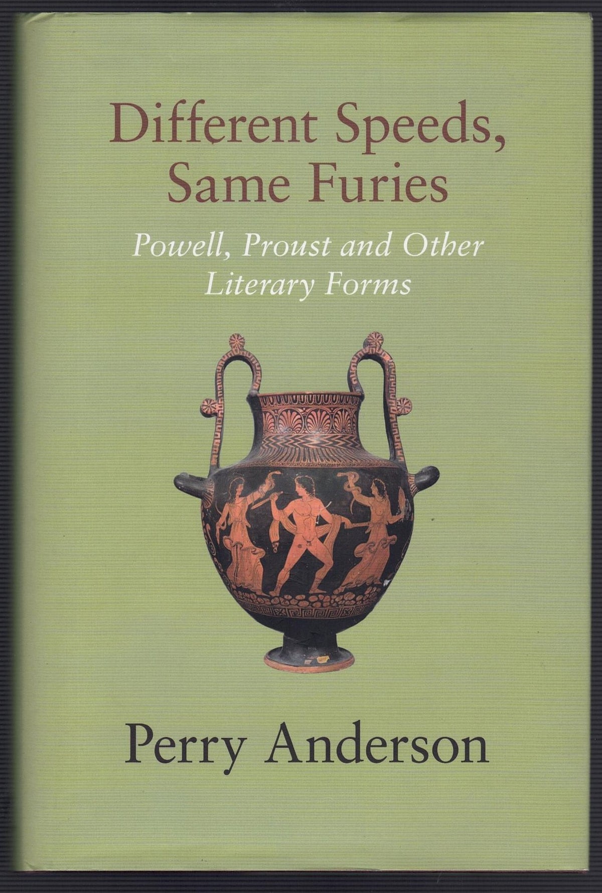 Different Speeds, Same Furies : Powell, Proust and other Literary Forms