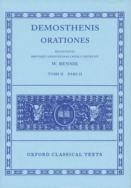 Demosthenes Orationes Vol. II. Part ii: (Orationes XXVII-XL)