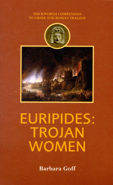 Euripides: Trojan Women