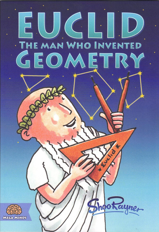 Euclid: The Man Who Invented Geometry