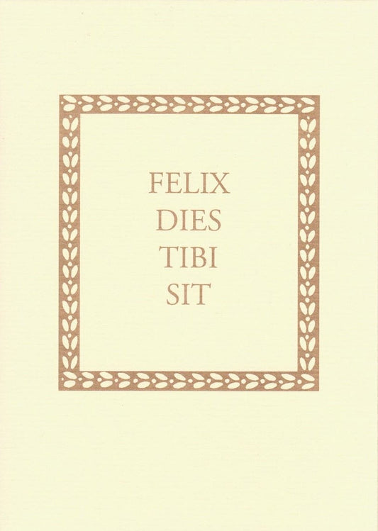 felix dies tibi sit greeting card