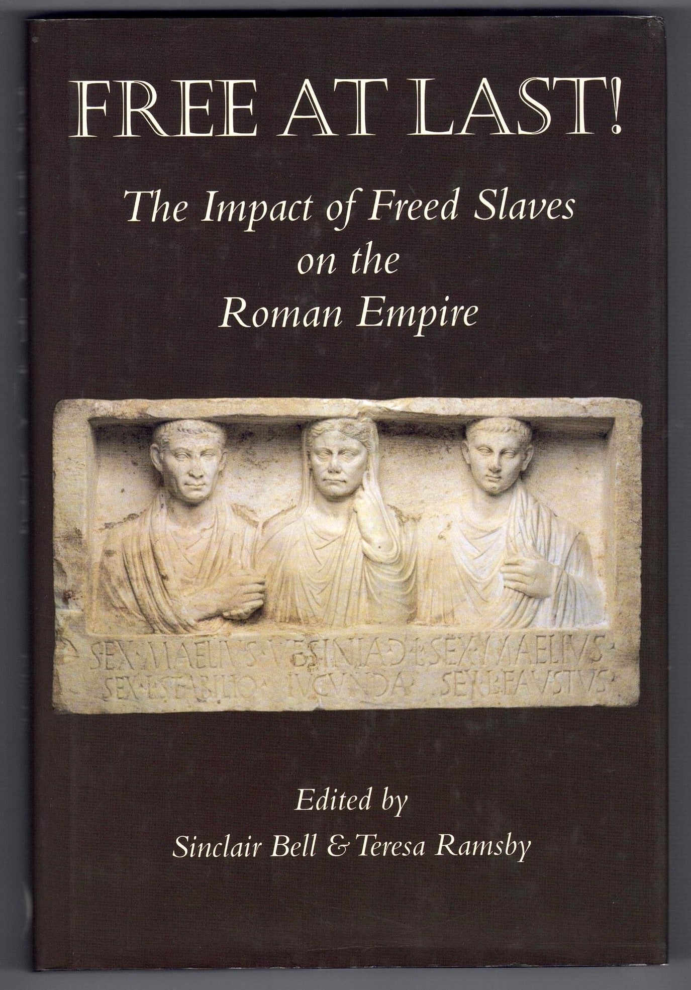 Free At Last! : The Impact of Freed Slaves on the Roman Empire