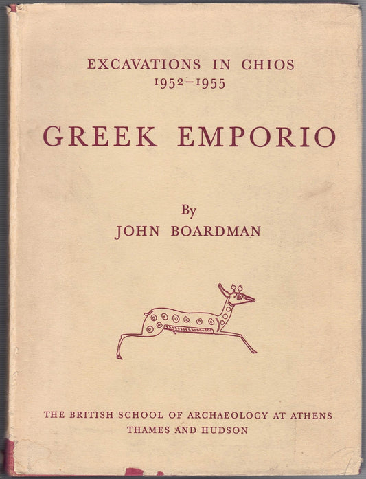 Excavations in Chios 1952-55. Greek Emporio