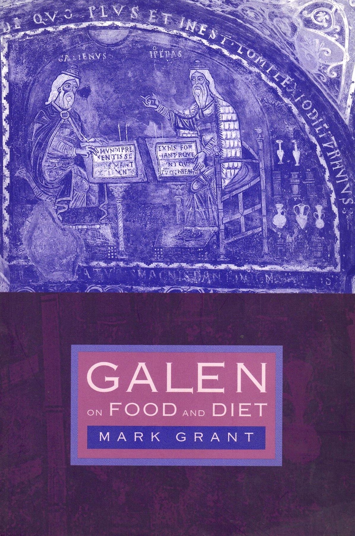 Galen on Food and Diet