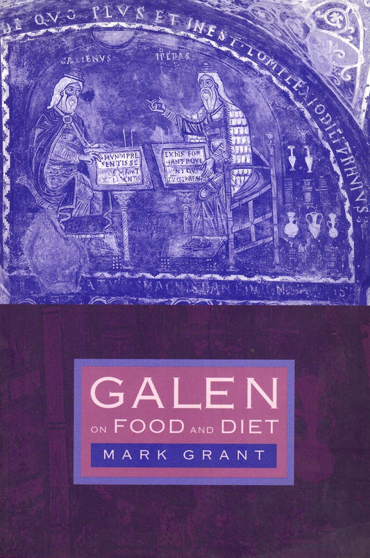 Galen on Food and Diet