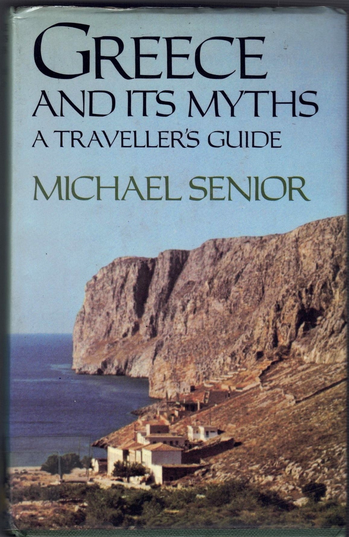 Greece and its Myths - A Traveller's Guide