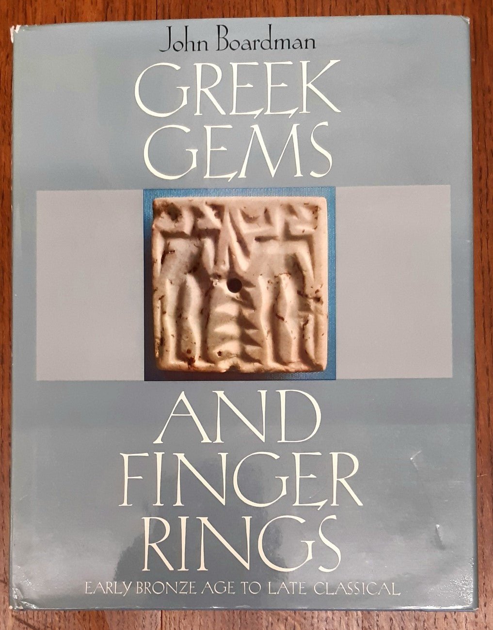 Greek Gems and Finger Rings: Early Bronze Age to Late Classical