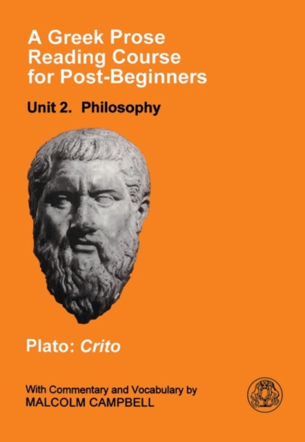A Greek Prose Course: Unit 2 : Philosophy