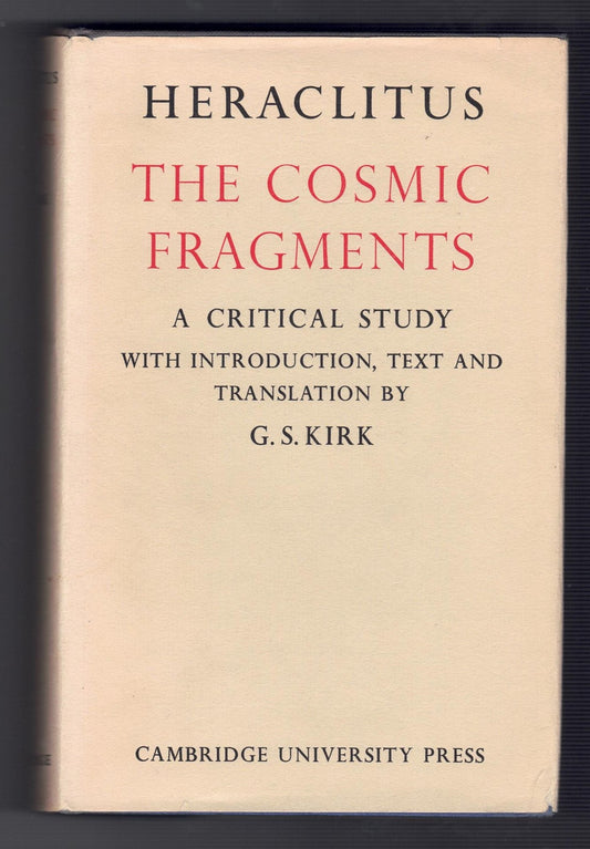 Heraclitus : The Cosmic Fragments