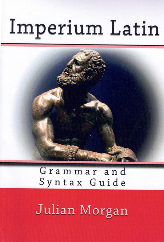 Imperium Latin: Grammar and Syntax Guide