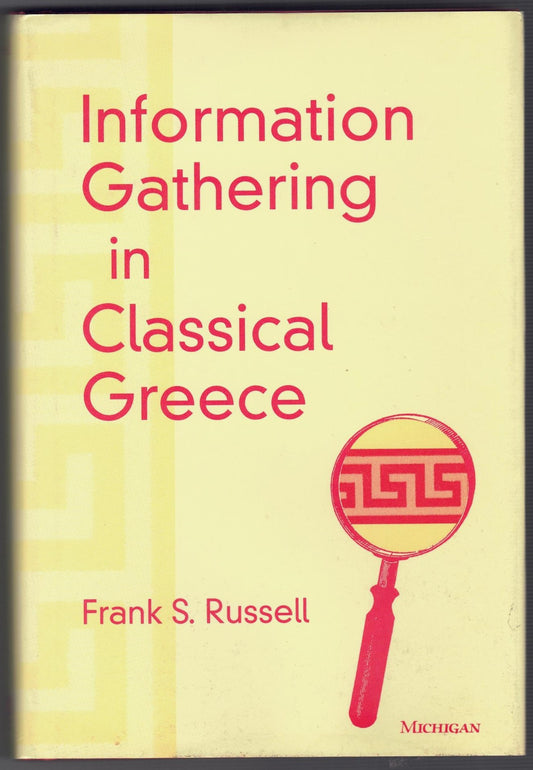 Information Gathering in Classical Greece